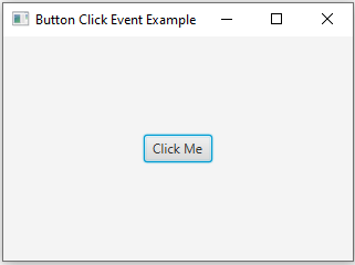 JavaFx: JavaFX Button click event.