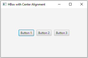 JavaFx: JavaFX HBox center alignment