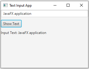 JavaFx: JavaFX Text input and display