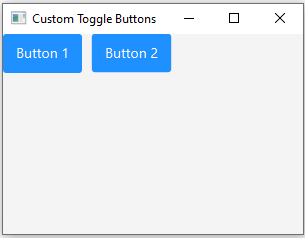 JavaFx: Customizing JavaFX toggle buttons with CSS styling.