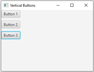 JavaFx: Vertical Buttons: JavaFX application example