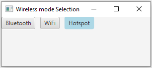 JavaFx: JavaFX wireless mode selection application.