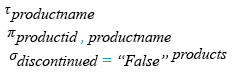 Relational Algebra Expression: MySQL Northwind: Display current Product list.