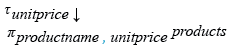 Relational Algebra Expression: MySQL Northwind: Display most expense and least expensive Product.