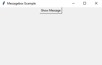 Tkinter: Python Tkinter Messagebox: Display messages. Part-1