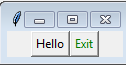 Tkinter: Create two buttons exit and hello using tkinter module