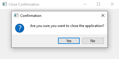 PyQt: Python PyQt close window confirmation. Part-2