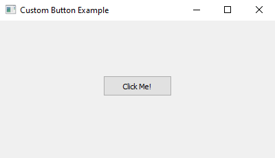 PyQt: Python PyQt custom button example. Part-1