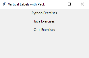 Tkinter: Create a vertical label layout in Python Tkinter