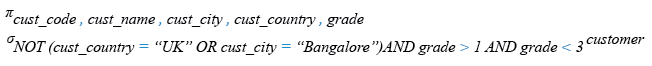 Relational Algebra Expression: SQL Logical AND NOT OR with EQUAL TO ( = ) operator.