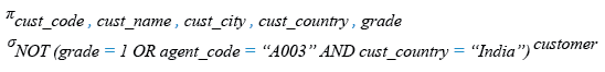 Relational Algebra Expression: SQL Logical NOT AND OR operator.