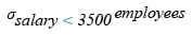 Relational Algebra Expression: List the employees whose salaries are less than 3500.