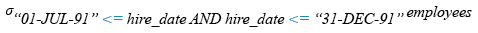 Relational Algebra Expression: List the employees who joined after the month JUNE in the year 1991 and within this year.