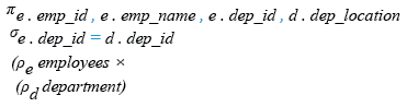 Relational Algebra Expression: List the employee id, name, department id, location of all the employees.