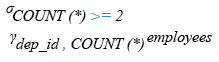 Relational Algebra Expression: List the department where at least two employees are working.