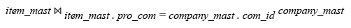 Relational Algebra Expression: Display all the data from the item_mast, including all the data for each item's producer company.