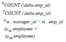 Relational Algebra Expression: Find the number of employees are performing the duty of a manager.