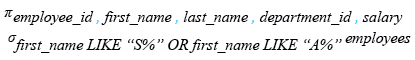 Relational Algebra Expression: WHERE clause using the OR operator  in SQL.