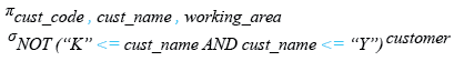 Relational Algebra Expression: SQLite Between  operator with  NOT operator.